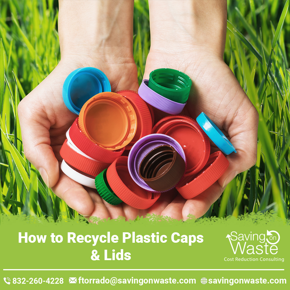 Saving On Waste, LLC How to Recycle Plastic Caps & Lids